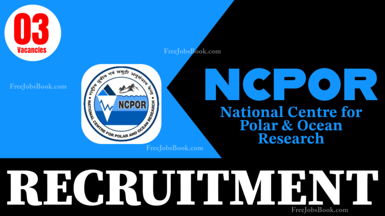 NCPOR Scientist Recruitment 2025
