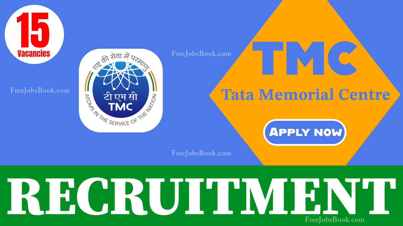 Tata Memorial Centre Recruitment 2025