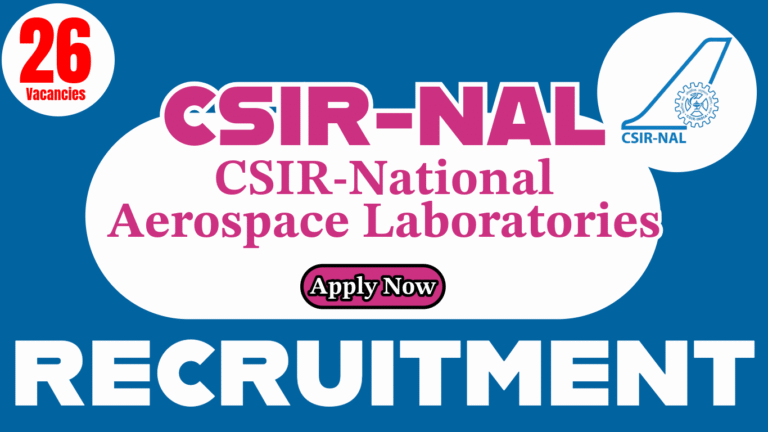 CSIR-NAL Recruitment 2025
